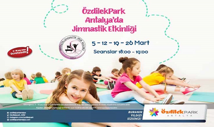 ÖZDİLEKPARK ANTALYA'DA ÇOCUKLARA JİMNASTİK ETKİNLİĞİ