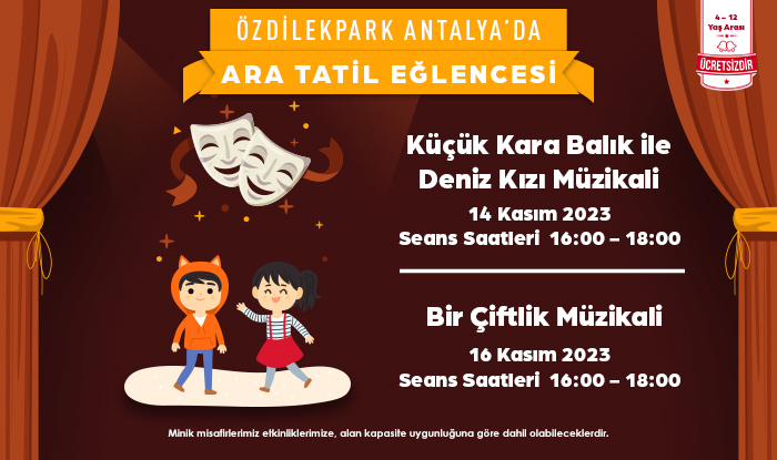 ARA TATİL EĞLENCESİ ÖZDİLEKPARK ANTALYA'DA!