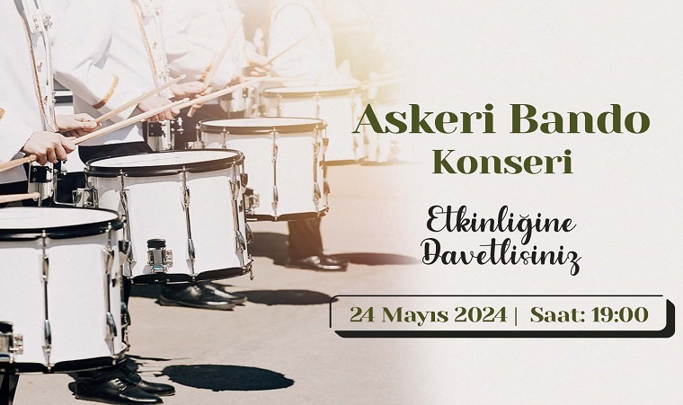 ASKERİ BANDO KONSERİ!