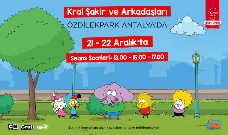 KRAL ŞAKİR VE ARKADAŞLARI ÖZDİLEKPARK ANTALYA'DA!