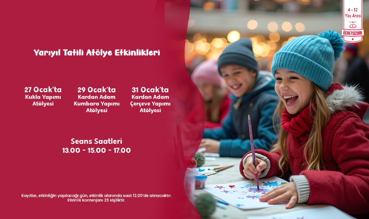 YARIYIL TATİLİ ATÖLYE ETKİNLİKLERİ!
