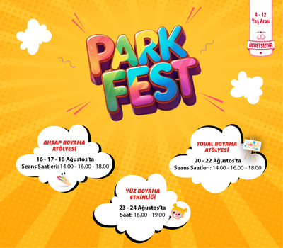 PARK FEST'TE ÇOCUKLAR EĞLENİYOR!