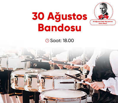 30 Ağustos Bandosu!